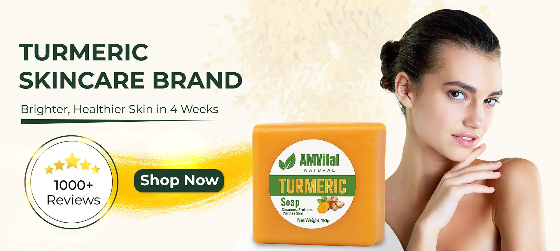AMVital hero – “#1 Turmeric Skincare Brand, Brighter Skin in 4 Weeks” with 1000+ reviews badge and Shop Now.